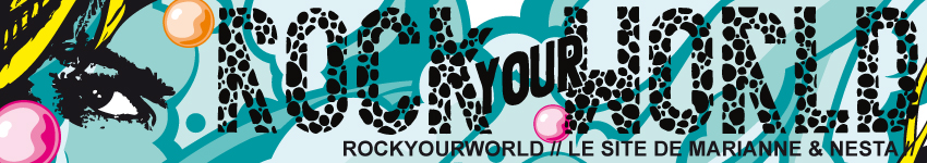 RockYourWorld || Marianne & Nesta
